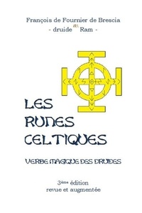 Fournier de brescia francois De - Les Runes celtiques.