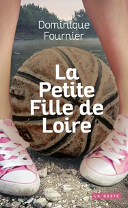 La petite fille de Loire