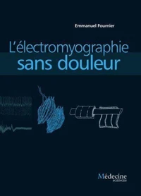 L'électromyographie sans douleur
