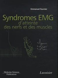 Syndromes EMG d'atteinte des nerfs et des muscles