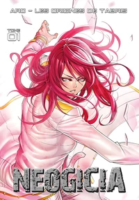 Néogicia Tome 1