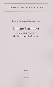 Giosuè Carducci et la construction de la nation italienne