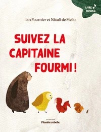 Suivez la capitaine fourmi !