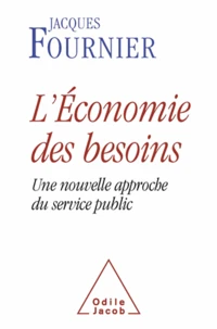 Economie des besoins (L')