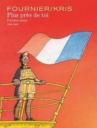 Plus près de toi Tome 1