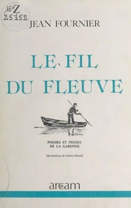 Le fil du fleuve