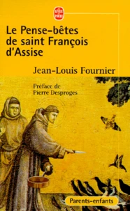 Le pense-bêtes de Saint-François d'Assise