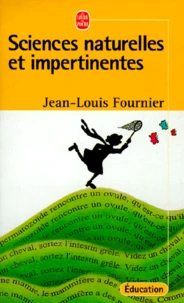 Sciences naturelles et impertinentes