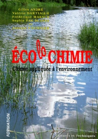 Ecolochimie. Chimie Appliquee A L'Environnement
