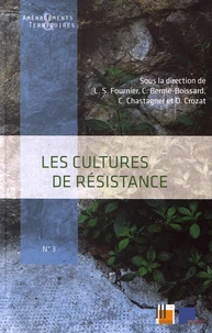 Les cultures de résistance