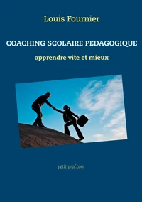 Coaching scolaire pédagogie et outils