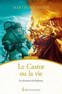 Le Castor ou la vie