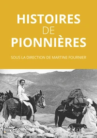 Histoires de pionnières