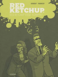 Red Ketchup s'est échappé !