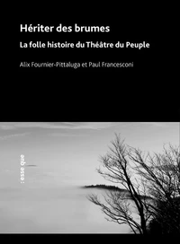 Hériter des brumes