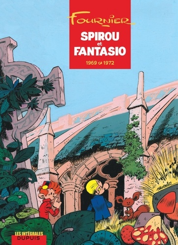 Spirou et Fantasio Intégrale Tome 9 1969-1972
