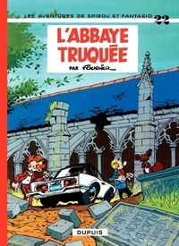  Fournier - Spirou et Fantasio Tome 22 : L'abbaye truquée.