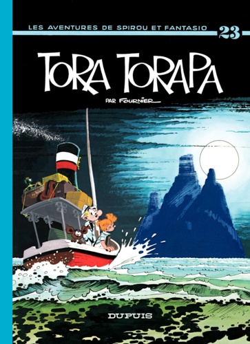 Spirou et Fantasio Tome 23 Tora-Torapa