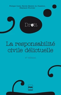 La responsabilité civile délictuelle