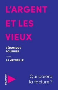 L'argent et les vieux