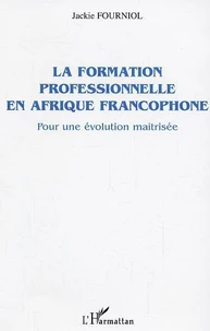 La formation professionnelle en afrique francophone
