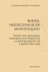 Bodin, prédécesseur de Montesquieu