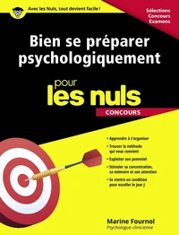 Bien se préparer psychologiquement pour les nuls