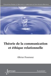 Théorie de la communication et éthique relationnelle