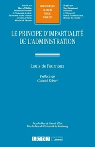 Le principe de l'impartialité de l'administration