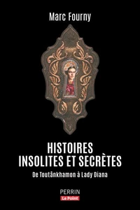 Histoires insolites et secrètes