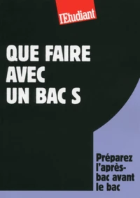 Que faire avec un Bac S