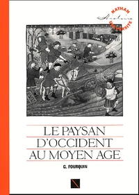 Le Paysan D'Occident Au Moyen Age