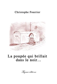 La poupée qui brillait dans le noir
