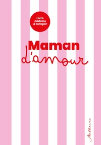 Maman d'amour