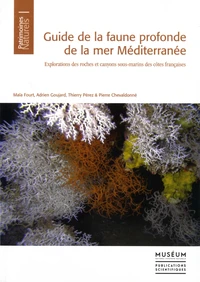 Guide de la faune profonde de la mer Méditerranée