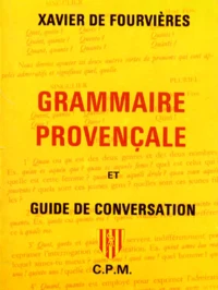 Grammaire et Guide de la conversation provençales