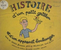 Histoire d'un petit grillon et d'un apprenti boulanger