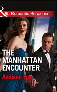 The Manhattan Encounter