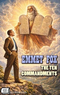 The Ten Commandments. Illustrated