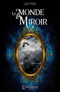 Le Monde Miroir