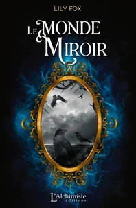 Le Monde Miroir
