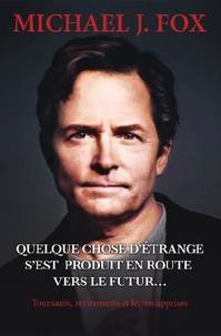 Quelque chose d'étrange s'est produit en route vers le futur...