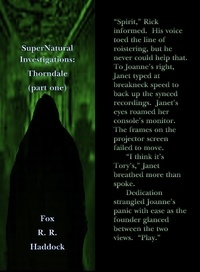  Fox R. R. Haddock - Thorndale - SuperNatural Investigations, #1.