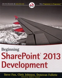 Beginning SharePoint 2013 Development