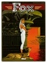 Jean Dufaux - Fox - Tome 04 - Le Dieu rouge.