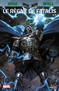 Doom World : Le règne de Fatalis Tome 6