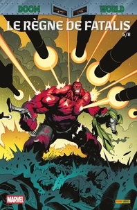 Doom World N°05 : Le règne de Fatalis
