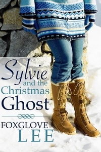  Foxglove Lee - Sylvie and the Christmas Ghost.