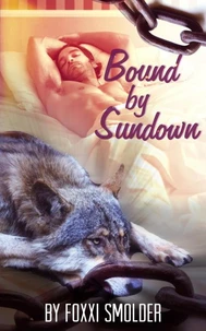 Bound By Sundown