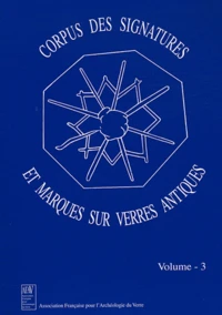 Corpus des signatures et marques sur verres antiques